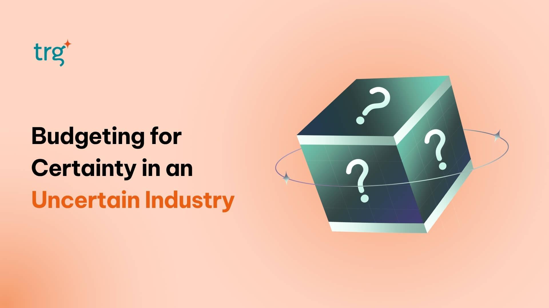 Budgeting for Insurance CFOs: Why What-If Scenario Planning Is No Longer Optional